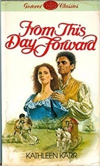 Кэтлин Карр - From This Day Forward