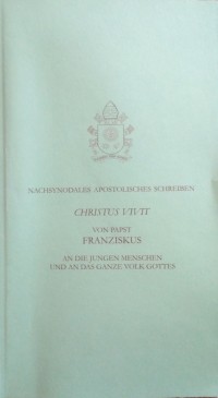 Хорхе Марио Бергольо (Франциск) - Nachsinodales Apostolisches Schreiben: Christus Vivit