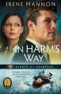 Айрин Хэннон - In Harm's Way