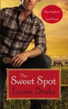 Лаура Дрэйк - The Sweet Spot