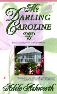 Адель Эшворт - My Darling Caroline