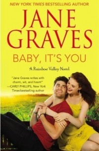Джейн Грейвс - Baby, It's You