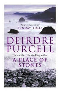 Deirdre Purcell - A Place of Stones