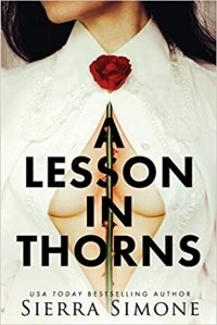 Sierra Simone - A Lesson in Thorns