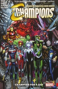  - Champions Vol. 3: Champion for a Day