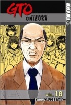 Тоору Фудзисава - GTO: Great Teacher Onizuka, Vol. 10