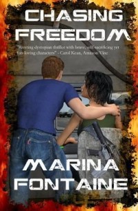 Marina Fontaine - Chasing Freedom