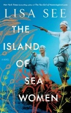 Lisa See - The Island of Sea Women