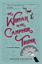 Дженнифер Кинчело - The Woman in the Camphor Trunk