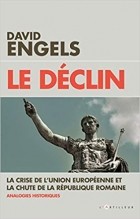 Дэвид Энгельс - Le declin: La crise de l'union europeenne