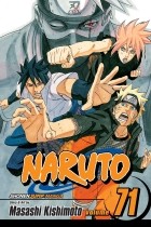 Масаси Кисимото - Naruto, Vol. 71: I Love You Guys