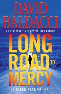 David Baldacci - Long Road to Mercy