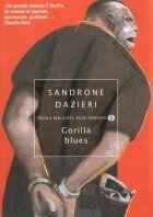 Sandrone Dazieri - Gorilla blues