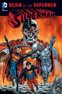  - Superman: Reign of the Supermen