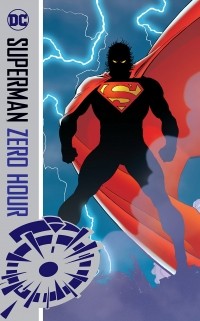 - Superman: Zero Hour