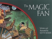 Кит Бейкер - The Magic Fan