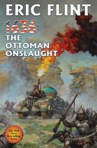 Эрик Флинт - 1636: The Ottoman Onslaught