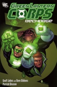  - Green Lantern Corps: Recharge