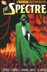 Дэвид Лэпэм - Crisis Aftermath: The Spectre (Infinite Crisis)