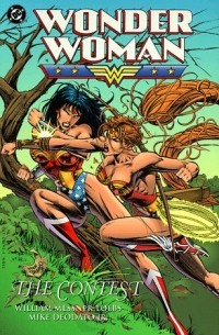 Уильям Месснер-Лобс - Wonder Woman: The Contest