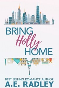 A.E.Radley - Bring Holly home