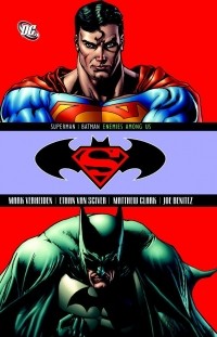 Марк Верхейден - Superman/Batman, Vol. 5: Enemies Among Us