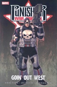 Мэтт Фрэкшн - Punisher War Journal - Volume 2: Goin' Out West