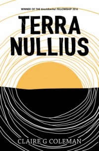 Клэр Дж. Коулман - Terra Nullius