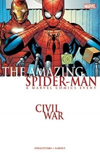Джей Майкл Стражински - The Amazing Spider-Man: Civil War