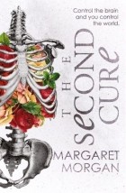Маргарет Морган - The Second Cure