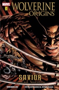 Дэниел Уэй, Стив Диллон - Wolverine: Origins, Vol. 2: Savior
