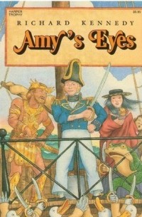Ричард Кеннеди - Amy’s Eyes