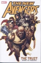 Брайан Майкл Бендис - New Avengers, Vol. 7: The Trust
