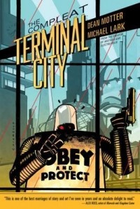 Дин Моттер - The Compleat Terminal City
