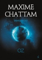 Maxime Chattam - OZ