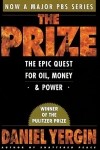 Дэниел Ергин - The Prize: The Epic Quest for Oil, Money, and Power