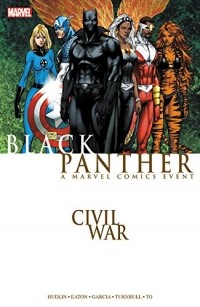 Реджинальд Хадлин - Civil War: Black Panther (New Printing)