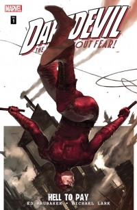  - Daredevil: Hell to Pay, Vol. 1