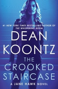 Dean Koontz - The Crooked Staircase