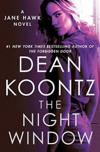 Dean Koontz - The Night Window