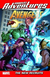 Марк Сумерак - Marvel Adventures The Avengers - Volume 8: The New Recruits
