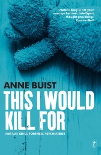 Энн Буист - This I Would Kill For