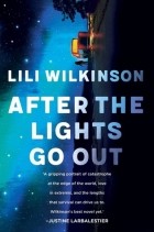 Лили Уилкинсон - After the Lights Go Out
