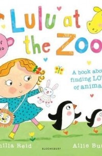 Reid Camilla - Lulu at the Zoo