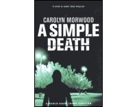 Каролин Морвуд - A Simple Death