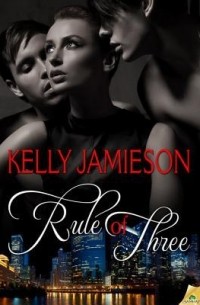 Kelly Jamieson - Rule of Three