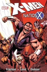  - X-Men: Nation X