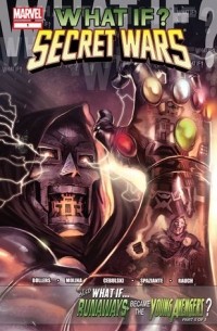 Брайан Рид - What If?: Secret Wars