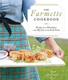 Имен Макдоннелл - The Farmette cookbook