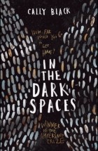 Кэлли Блэк - In the Dark Spaces